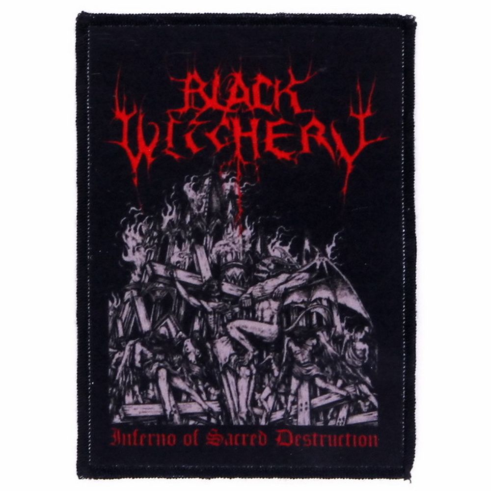 Нашивка Black Witchery Inferno Of Sacred Destruction (210)