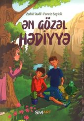 Ən Gözəl Hədiyyə