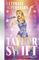 Ultimate Superstars: Taylor Swift
