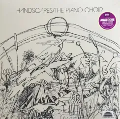 The Piano Choir - Handscapes - (Analogue) LP