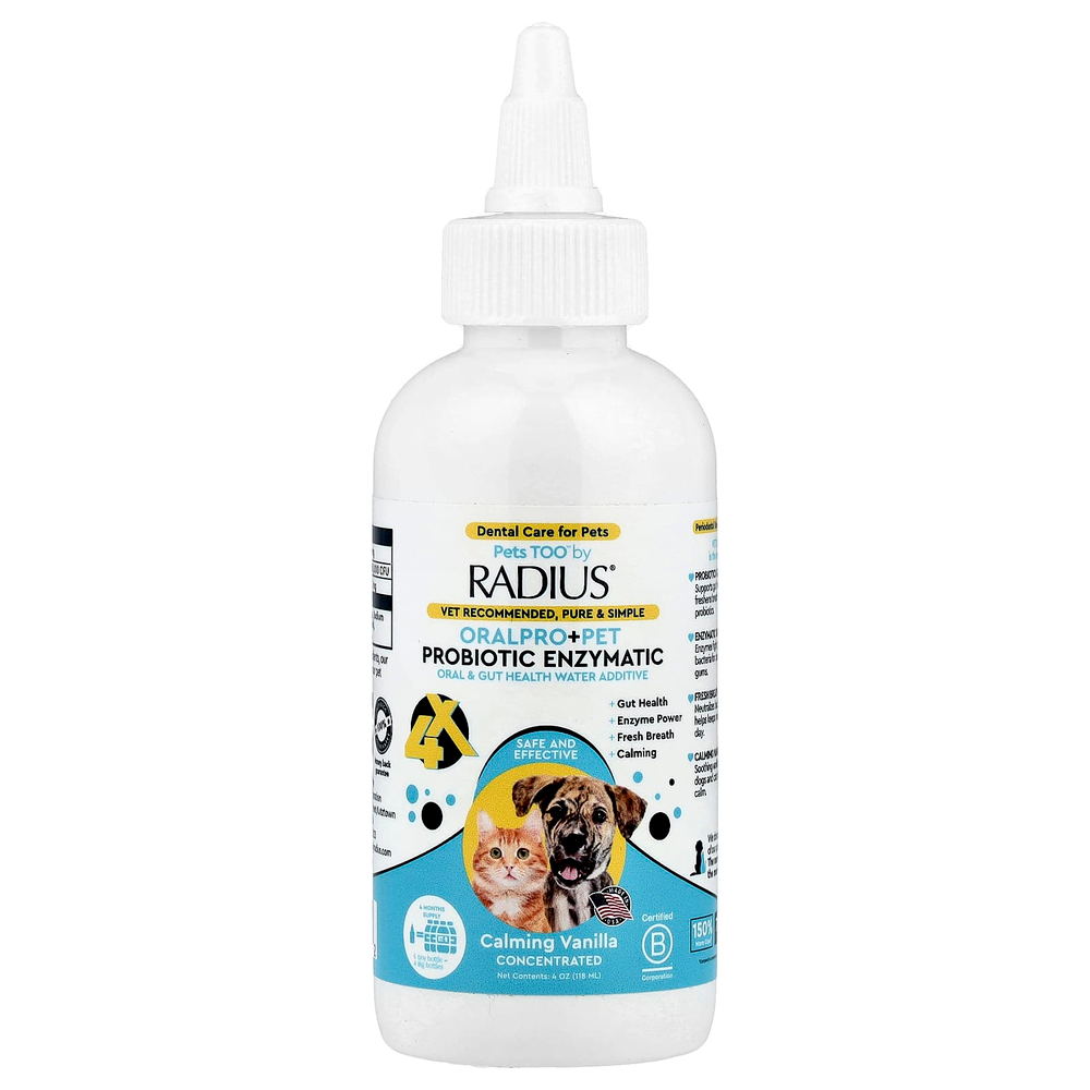 RADIUS, Pets Too ™, OralPro + Pet Probiotic Enzymatic, добавка для здоровья полости рта и кишечника, успокаивающая ваниль, 118 мл (4 унции)