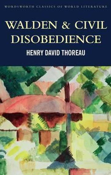 Walden &amp; Civil Obedience