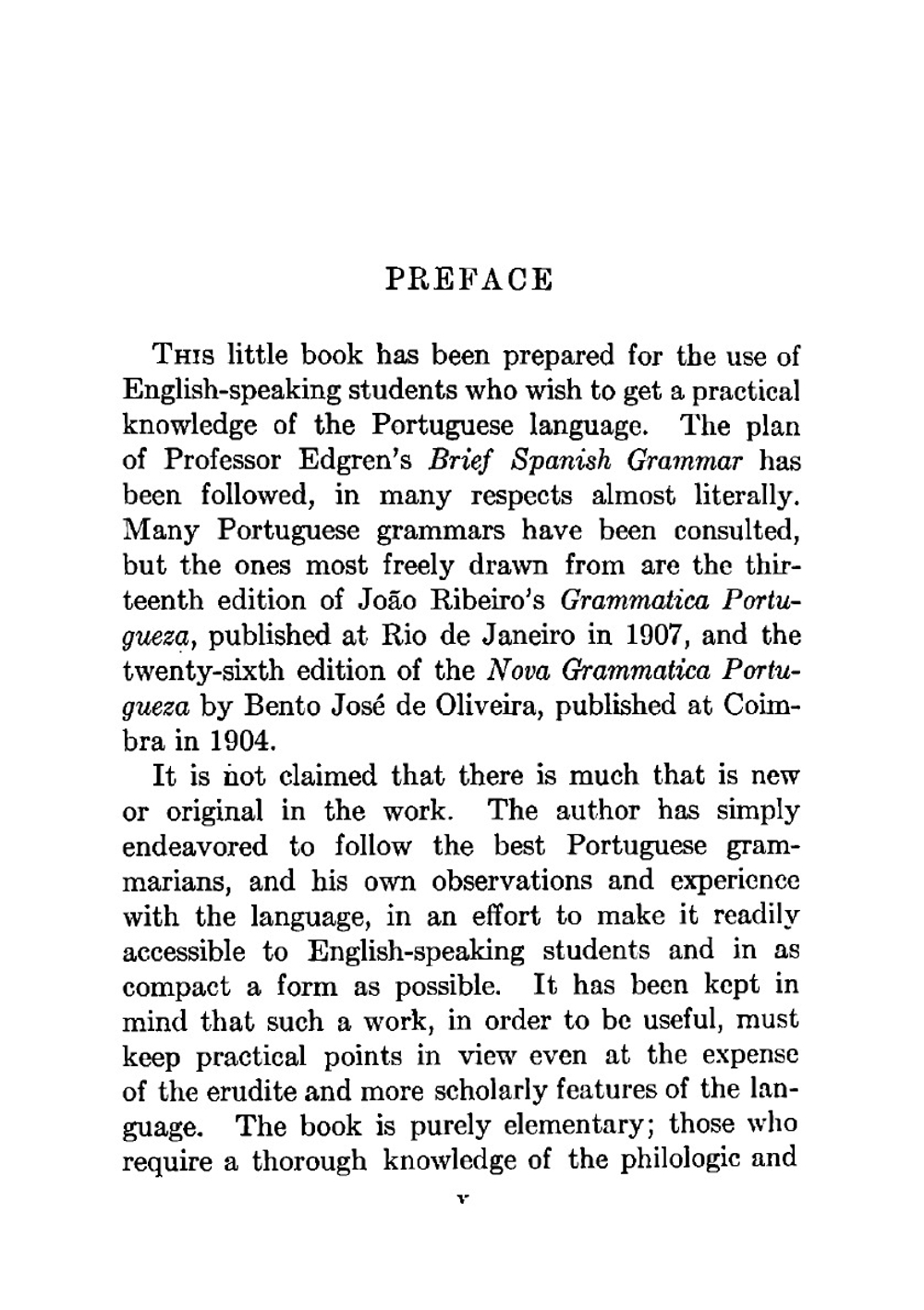 A brief grammar of the Portuguese language with exercises and vocabularies | John Casper Branner