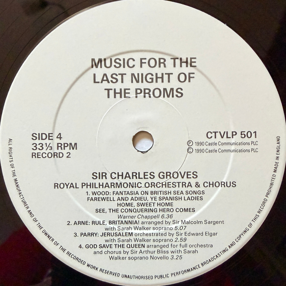 Sir Charles Groves, Royal Philharmonic Orchestra & Chorus ‎– Music For The Last Night Of The Proms 2LP (Англия 1990г.) Т