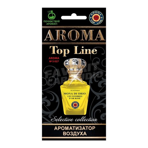 Ароматизатор Aroma Top Line Mona di orio rose etoile de hollande №S027