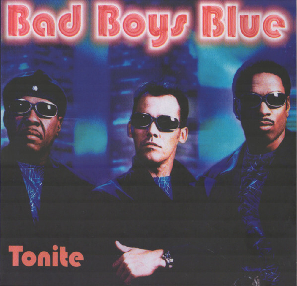 Bad Boys Blue / Tonite (LP)