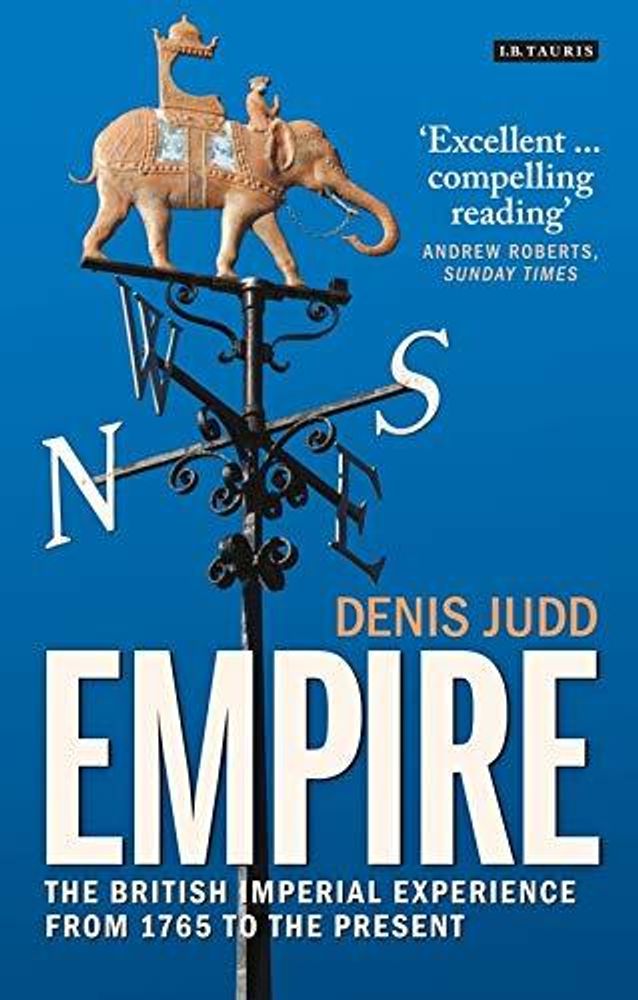 Empire: British Imperial Experience from 1765 to Present