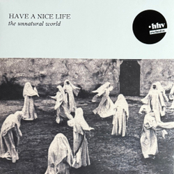 Виниловая пластинка Have A Nice Life ‎– The Unnatural World LP Grey