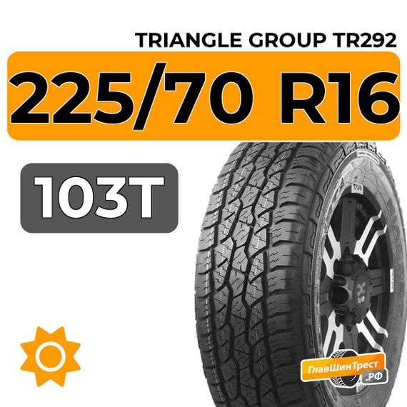 Triangle Group TR292 225/70 R16 103T