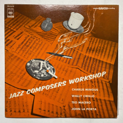 Винтажная виниловая пластинка LP Charlie Mingus, Wally Cirillo, Teo Macero, John La Porta Jazz Composers Workshop No 2 (Japan 1977) (No Obi)