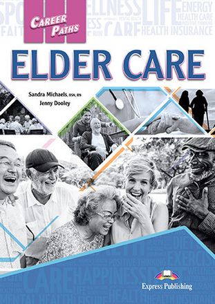 Elder Care - уход за пожилыми