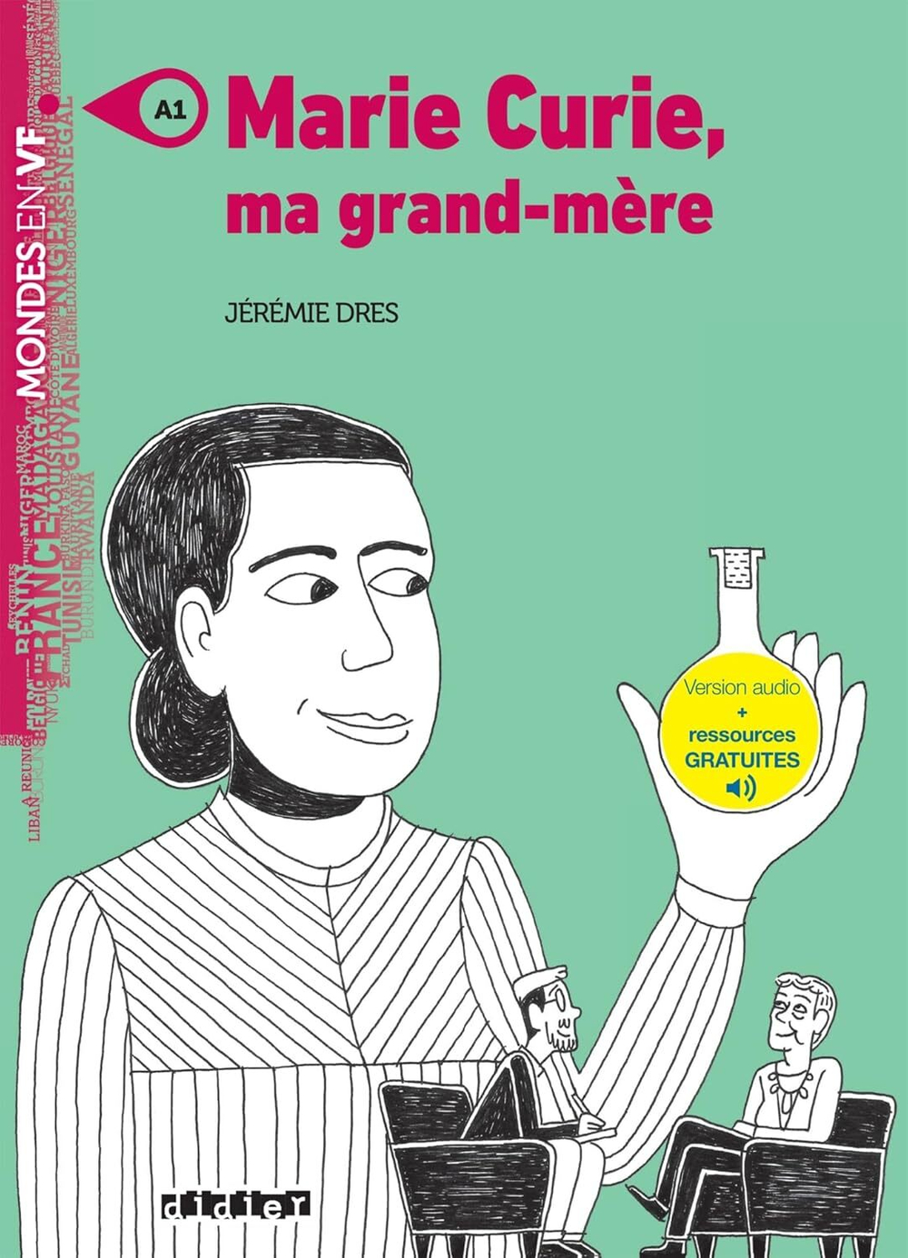 Mondes en VF - Marie Curie, ma grand-mère - Niv. A1 - Livre + audios