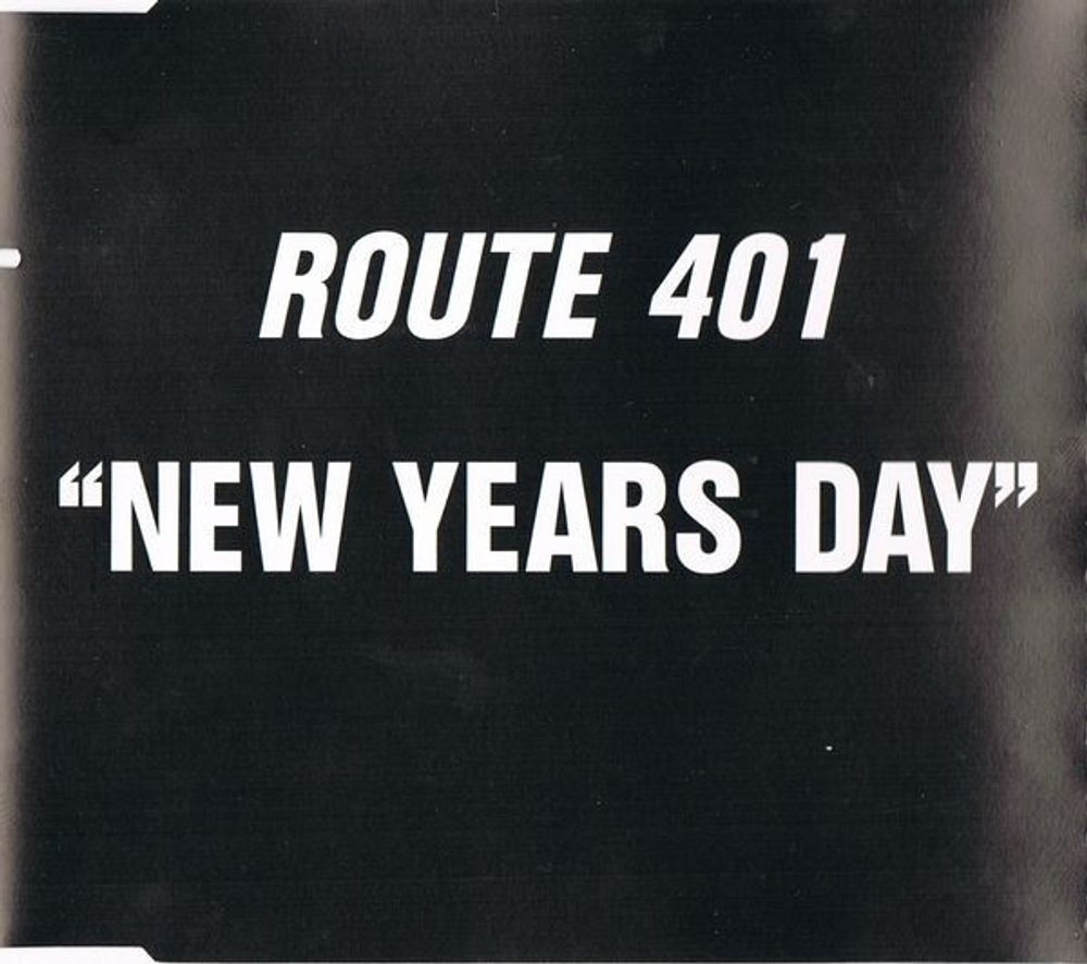 CD: Route 401 — «New Year&#39;s Day» (1996)