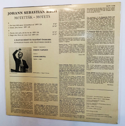 Винтажная виниловая пластинка J.S. Bach И.С. Бах, Hungarian Radio And Television Chorus, Gabor Lehotka Four Motets BWV 225, 226, 228, 229 (Венгрия 1980)