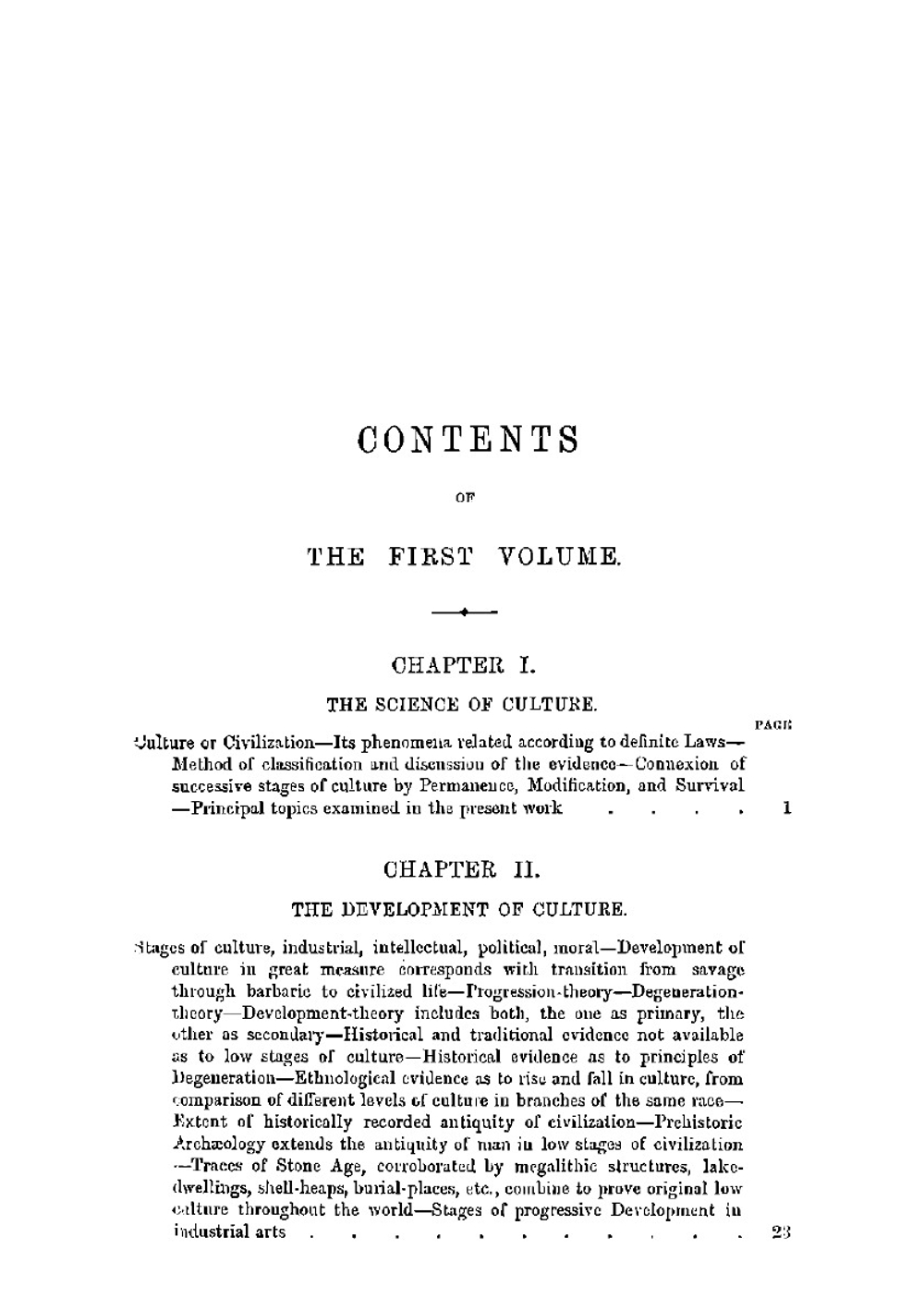 Primitive culture : researches into the development of mythology, philosophy, religion, art, and custom. Vol. 1 | Edward Burnett Tylor