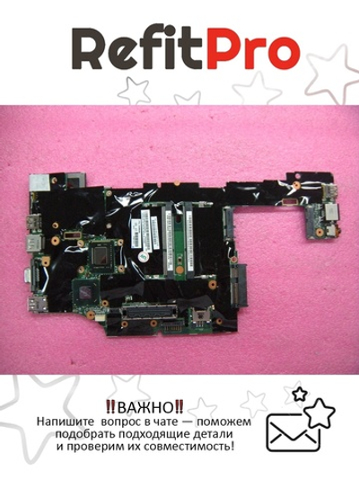 Материнская плата для ноутбука Lenovo X220/X220i i3-2310M NV WTPM (04W0696), оригинал