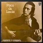 Paco De Lucia ‎– Fuente Y Caudal (Испания 1975г.)