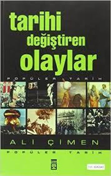 Tarihi Degistiren Olaylar