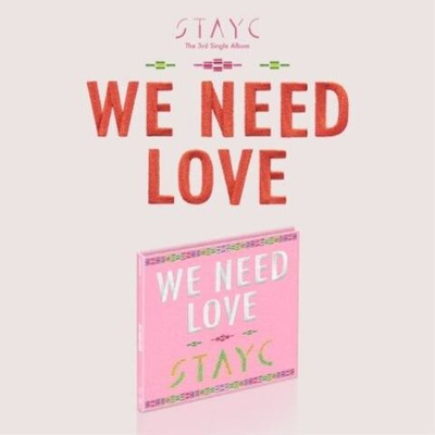 Альбом STAYC - WE NEED LOVE 3rd Single Album DIGIPACK Version (Limited Edition)