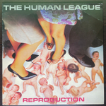 The Human League ‎– Reproduction (Англия 1979г.)