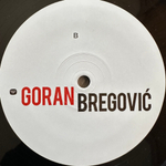 Goran Bregovic ‎– Welcome To Goran Bregovic 2LP (Европа 2018г.)