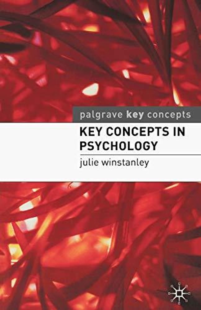 Key Concepts in Psychology