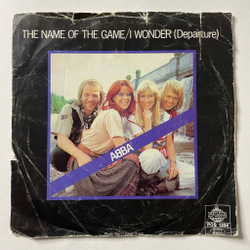 Винтажная виниловая пластинка LP ABBA АББА The Name Of The Game, I Wonder (Departure) (Швеция 1977) 7 дюймов, 45 RPM, Single