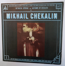 Mikhail Chekalin Between Spring And Autumn By Stealth