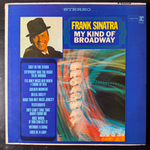 Frank Sinatra ‎– My Kind Of Broadway (США 1965г.) Т