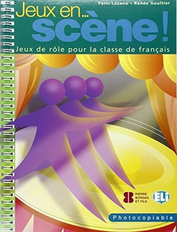 Jeux en scene! - Photocopiable