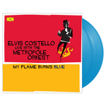 Elvis Costello / Live With The Metropole Orkest - My Flame Burns Blue (Coloured Vinyl)(2LP)