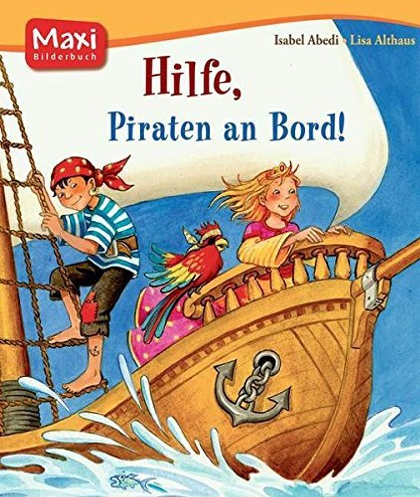 Hilfe, Piraten an Bord!