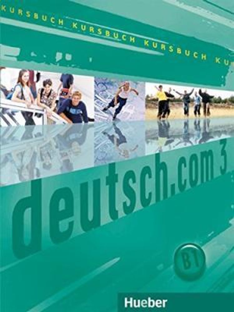 deutsch.com 3 - Kursbuch