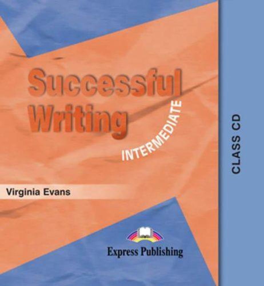 Successful Writing Intermediate. Class Audio CD. Аудио CD для работы в классе