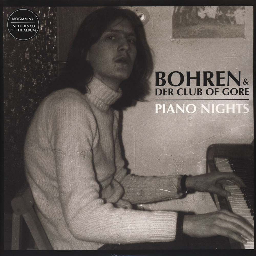 Bohren & Der Club Of Gore Piano Nights