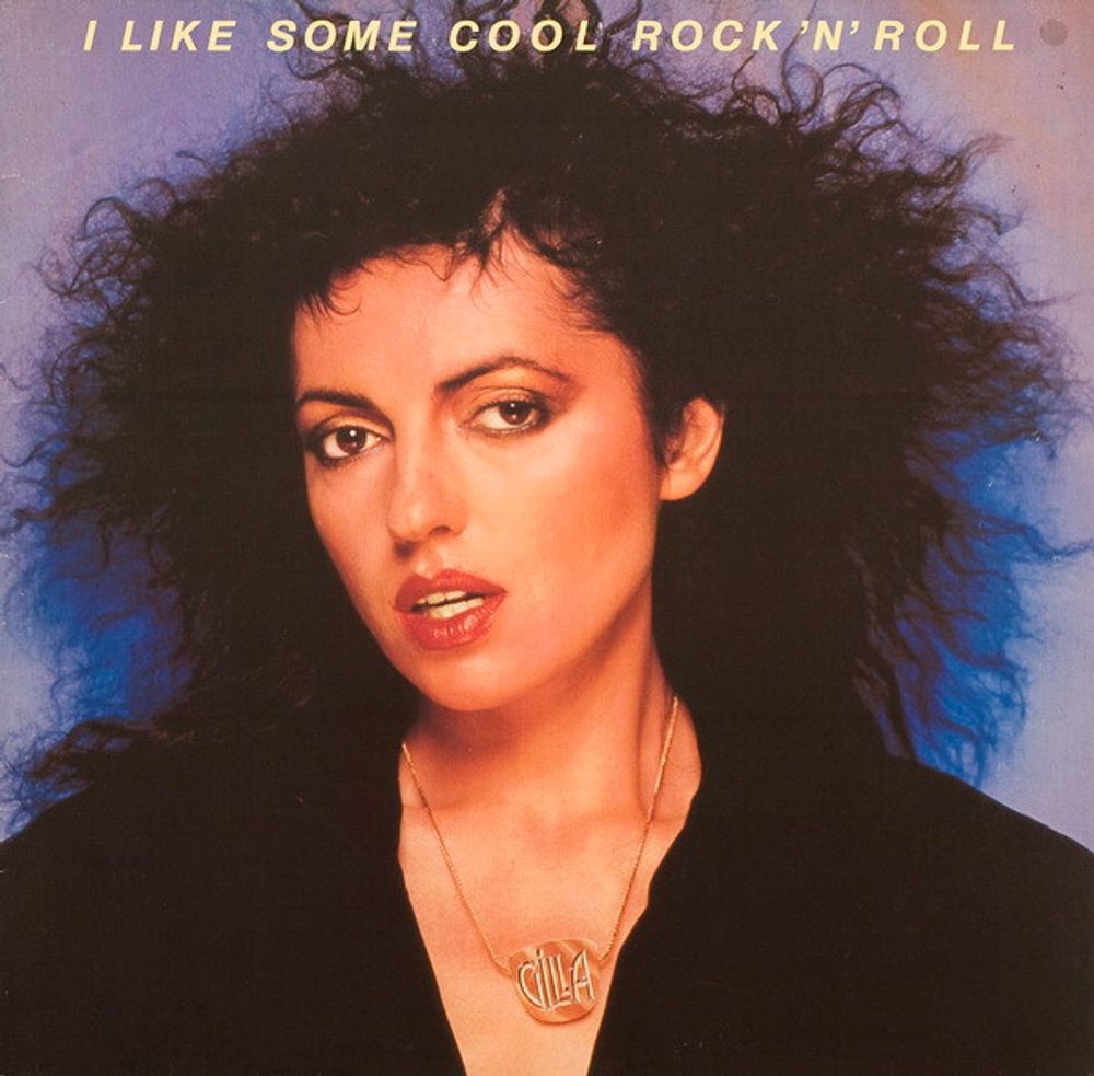 CD: Gilla — «I Like Some Cool Rock &#39;n&#39; Roll» (2006)