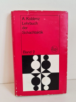 Lehrbuch der Schachtaktik Koblenz Band 2 Berlin 1974