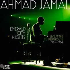 Ahmad Jamal - Emerald City Nights: Live At The Penthouse 1963 - 1964 LP