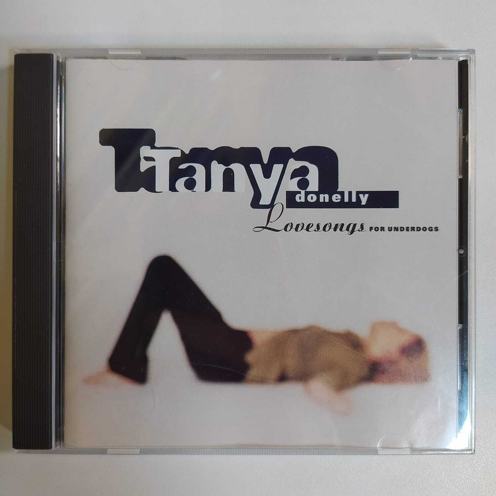 CD Tanya Donelly - Lovesongs For Underdogs (США 1997г.)