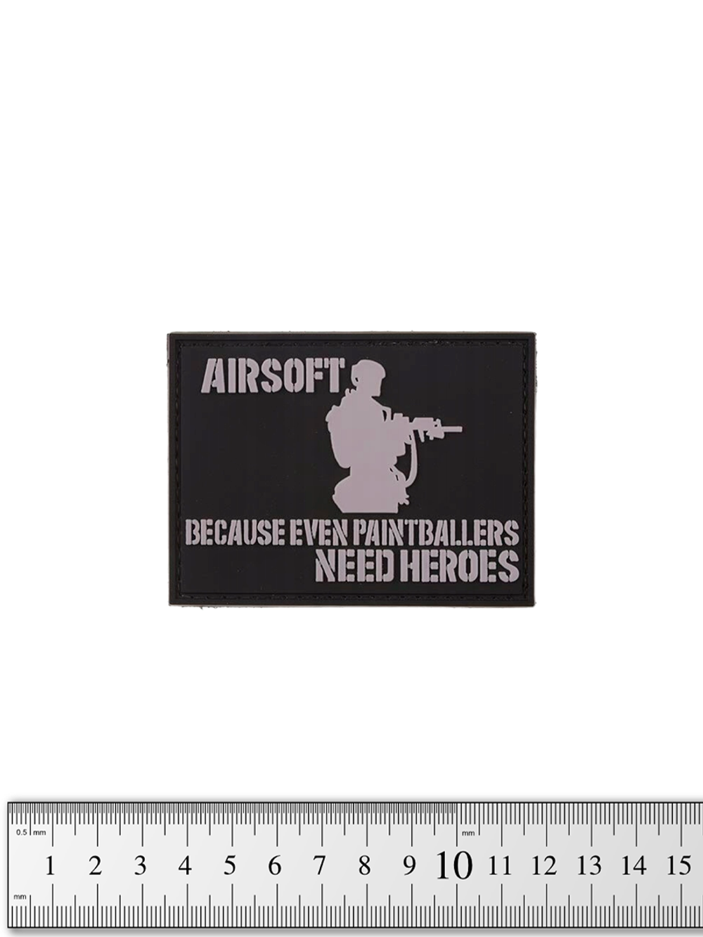 Шеврон Airsoft because even paintballers need heroes PVC. Чёрный с белым