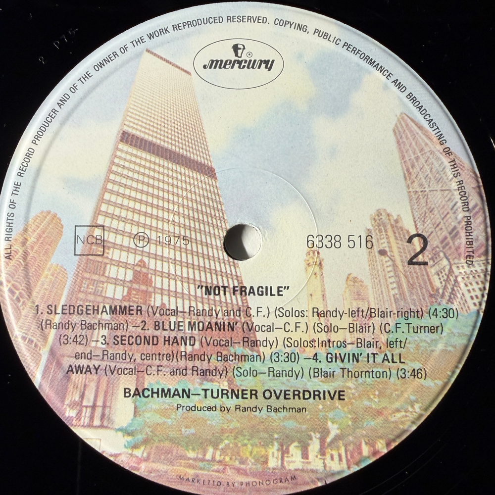 Bachman-Turner Overdrive- Not Fragile (Скандинавия 1975г.)