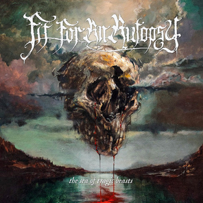 Fit For An Autopsy / The Sea Of Tragic Beasts (RU)(CD)