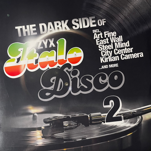 Сборник The Dark Side Of ZYX Italo Disco 2 (Германия 2022г.)
