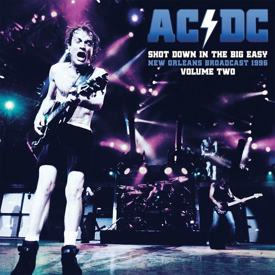 AC/DC - SHOT DOWN IN THE BIG EASY VOL.2 (2LP)