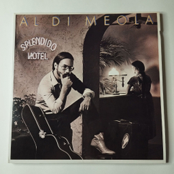 Винтажная виниловая пластинка LP Al Di Meola Splendido Hotel (Japan 1980) (No Obi) Splendido Sundance