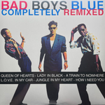 Bad Boys Blue ‎– Completely Remixed 2LP (Россия 2023г.) White