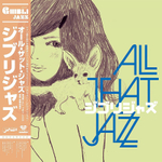 All That Jazz / Ghibli Jazz (LP)