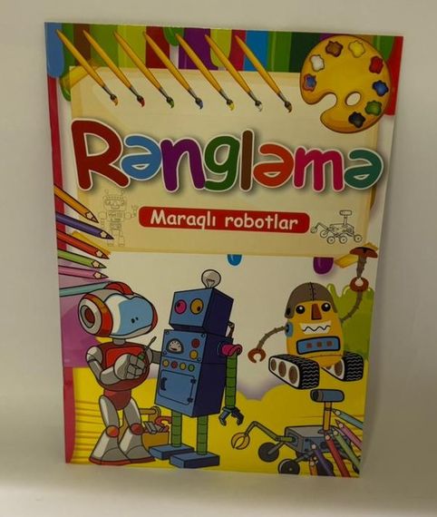 Rəngləmə. Maraqlı robotlar