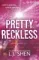 Pretty Reckless
