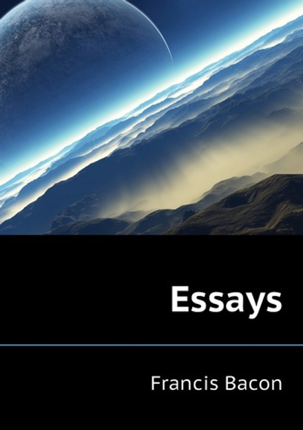 Essays | Francis Bacon